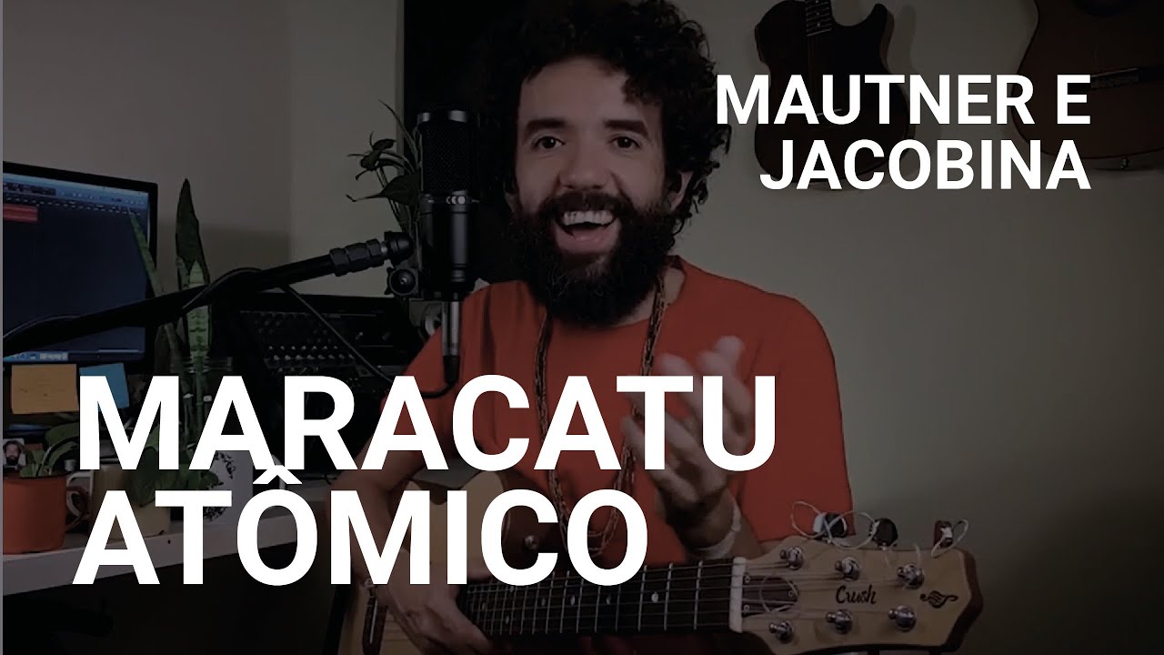 Maracatu Atômico - Jorge Mautner e Nelson Jacobina - José Cândido -  Historia e Música