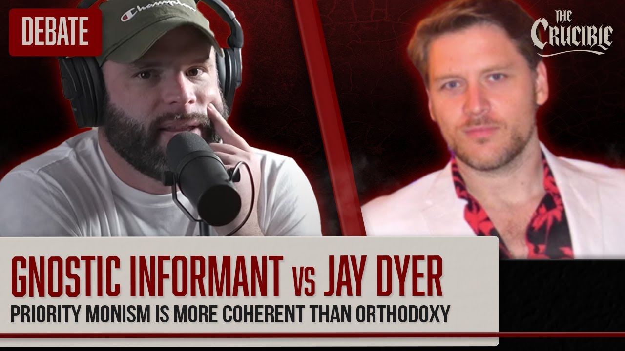 Gnostic Informant vs Jay Dyer: Priority Monism is More Coherent Than Orthodoxy (02/16/26)
