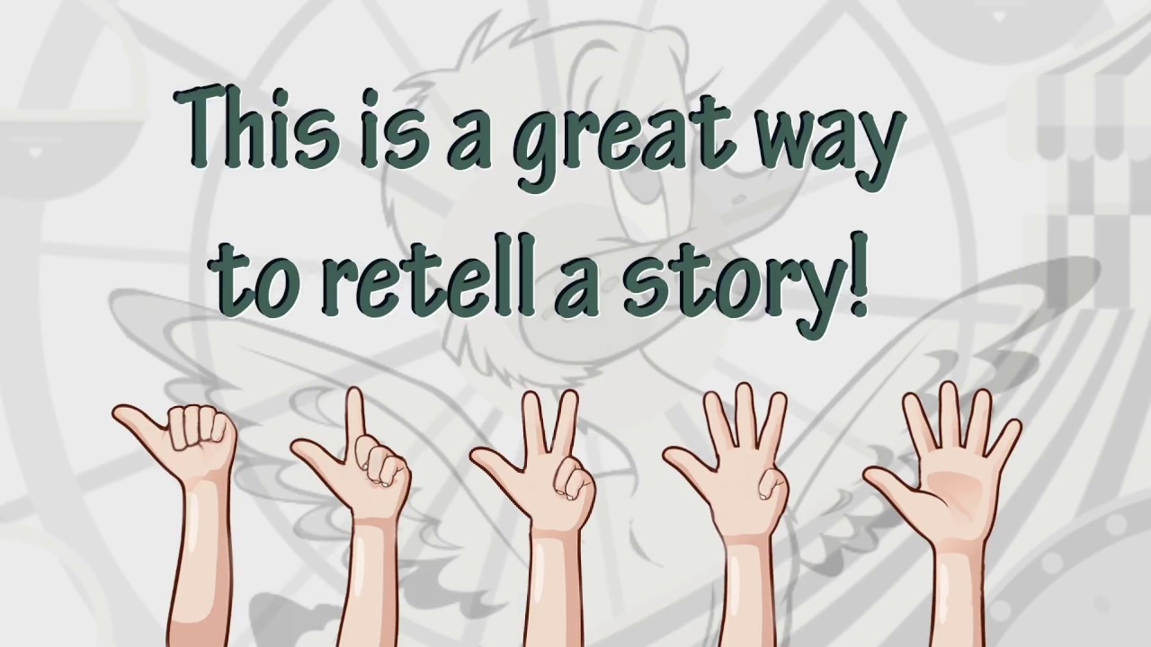 5 Finger Retell: The Simple Technique Your Child Will Love to Do When They Retell a Story