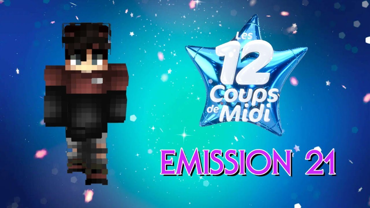 Les 12 Coups De Midi Épisode 21| [Minecraft]