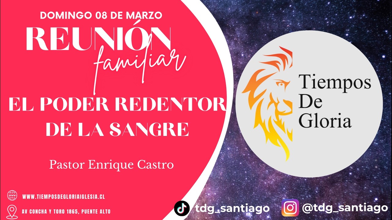 🔴 EN VIVO 🔴 Reunión Familiar Online - TDG Santiago - Domingo 08 de Marzo 2026