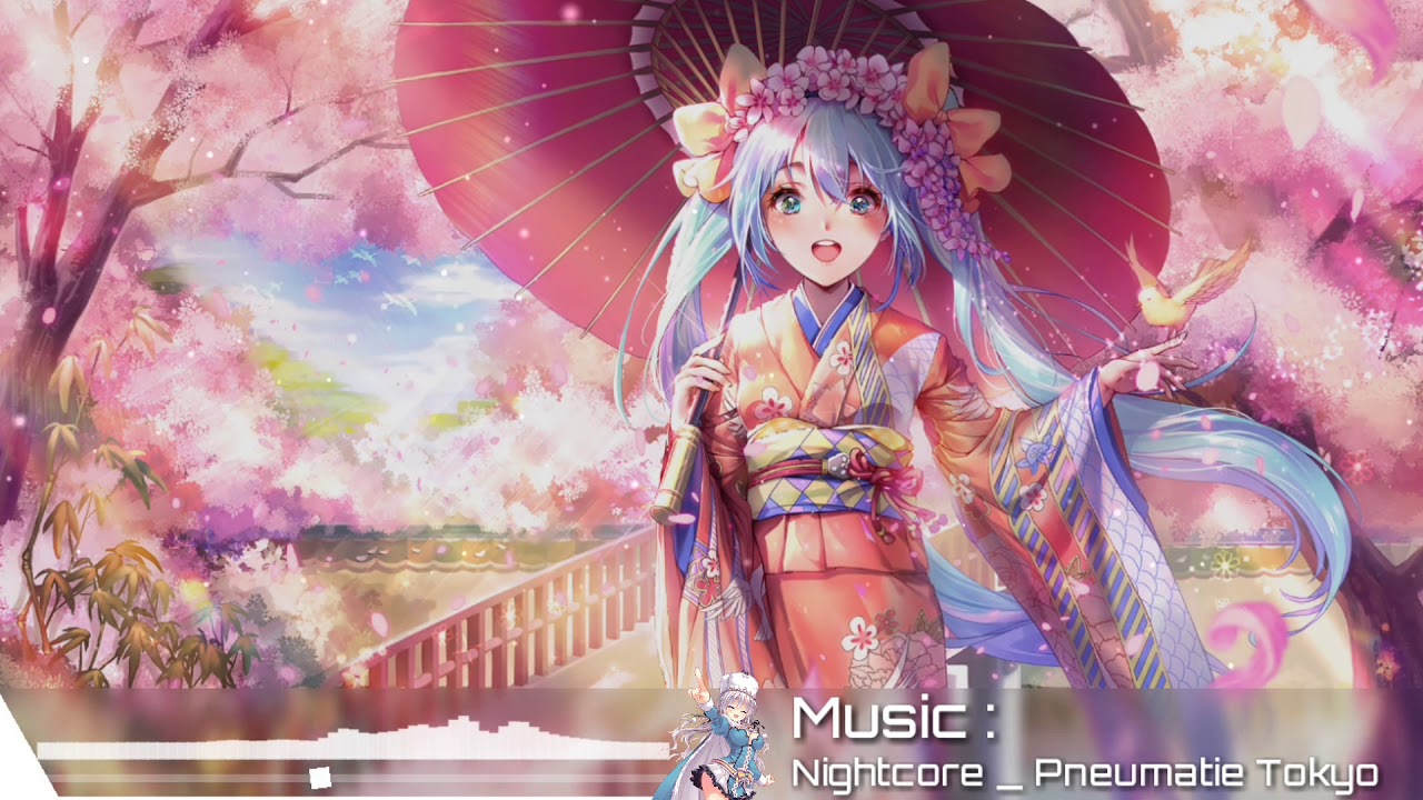 [NIGHTCORE] _ Pneumatic Tokyo