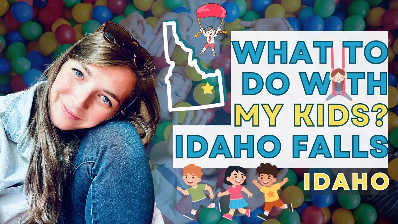 Things to do WITH KIDS in IDAHO FALLS | Living in Idaho Falls Idaho | Moving to Idaho Falls Idaho