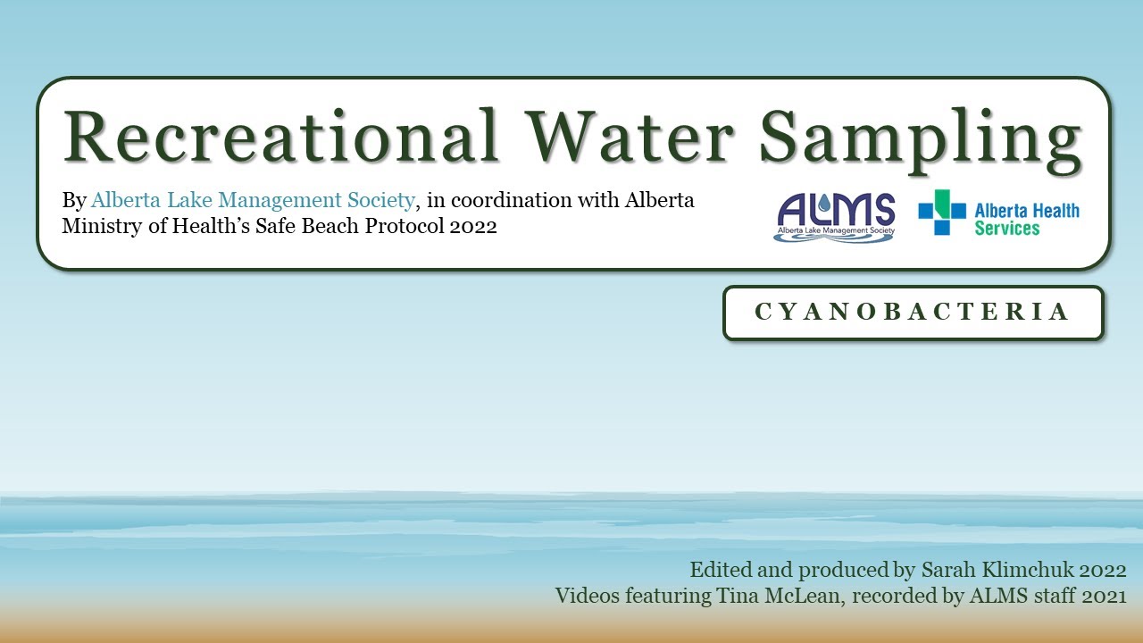 Recreational Water Sampling Tutorial: Cyanobacteria