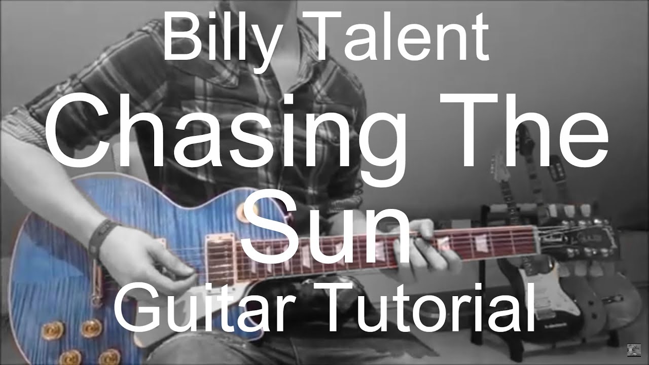 Chasing The Sun - Billy Talent (GUITAR TUTORIAL/LESSON#94)
