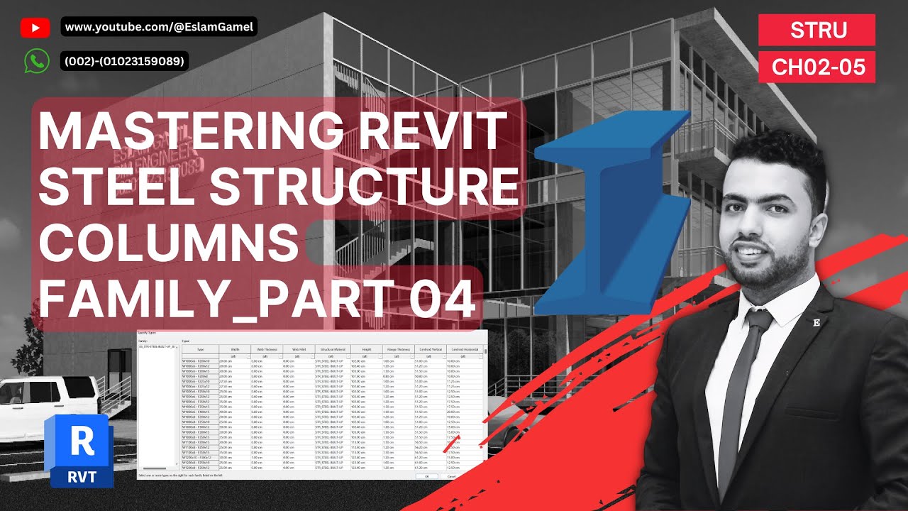 CH02-05_MASTERING REVIT STEEL BUILT-UP COLUMNS FAMILY_PART 04||الاعمده الاستيل على الريفت