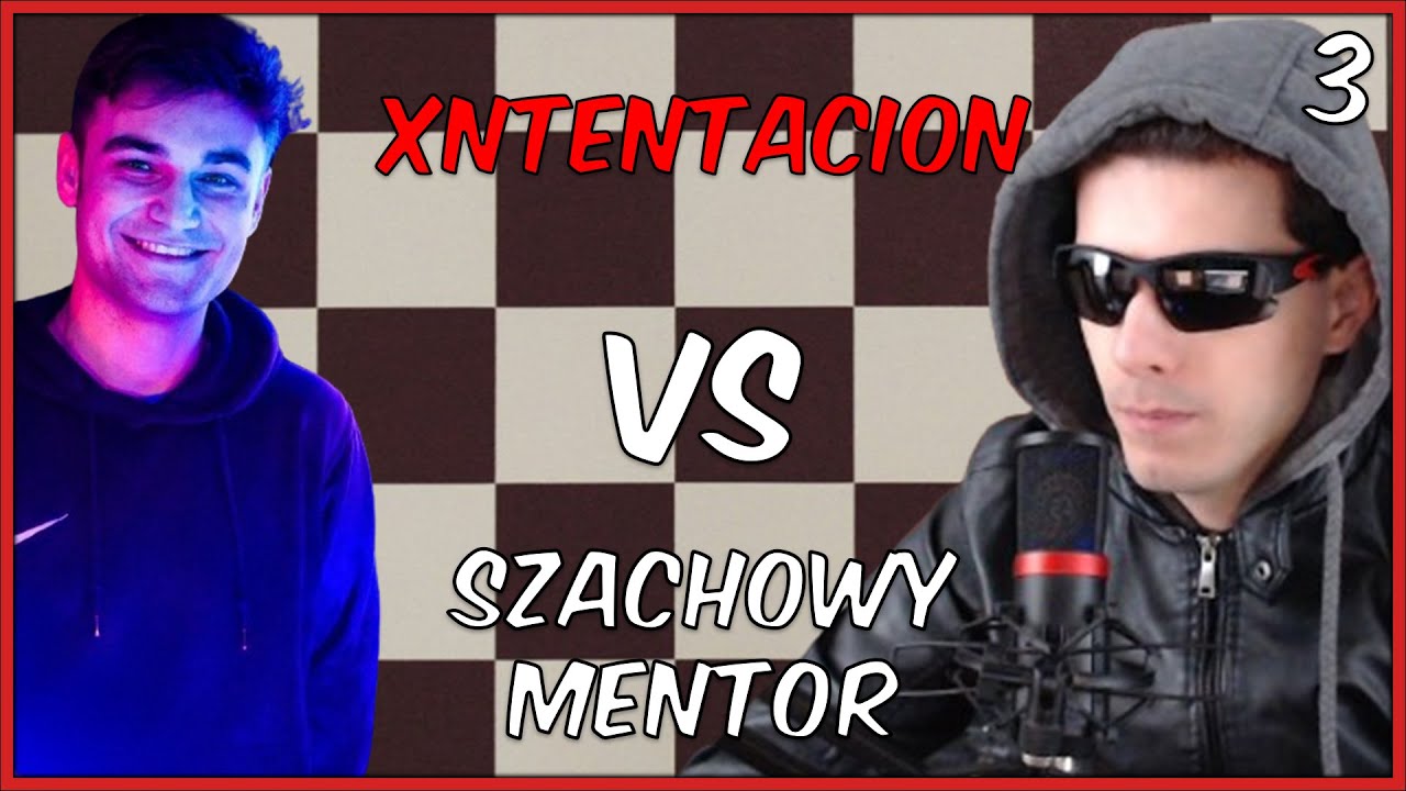XNTENTACTION - CIĄG DALSZY DRAMY Z SZACHOWYM MENTOREM cz. 3