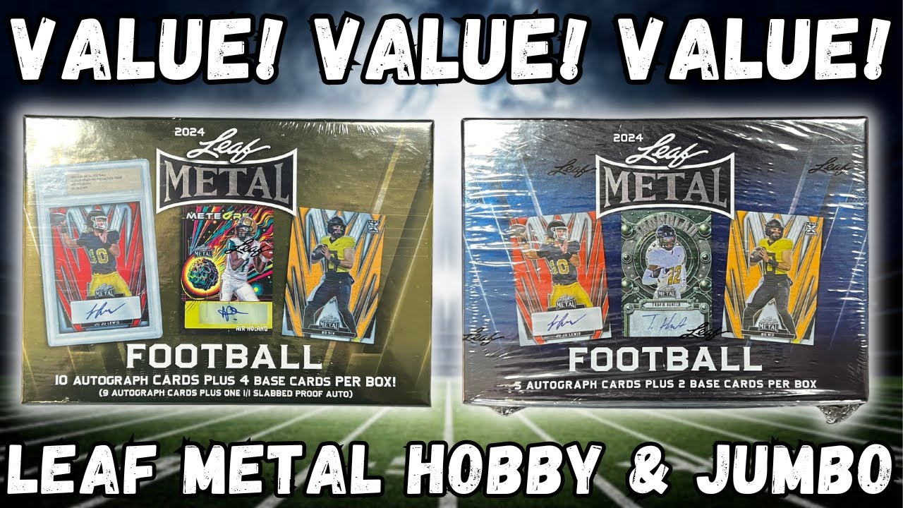 ALL ABOUT THAT VALUE! 2024 Leaf Metal Hobby and Jumbo Box Review!