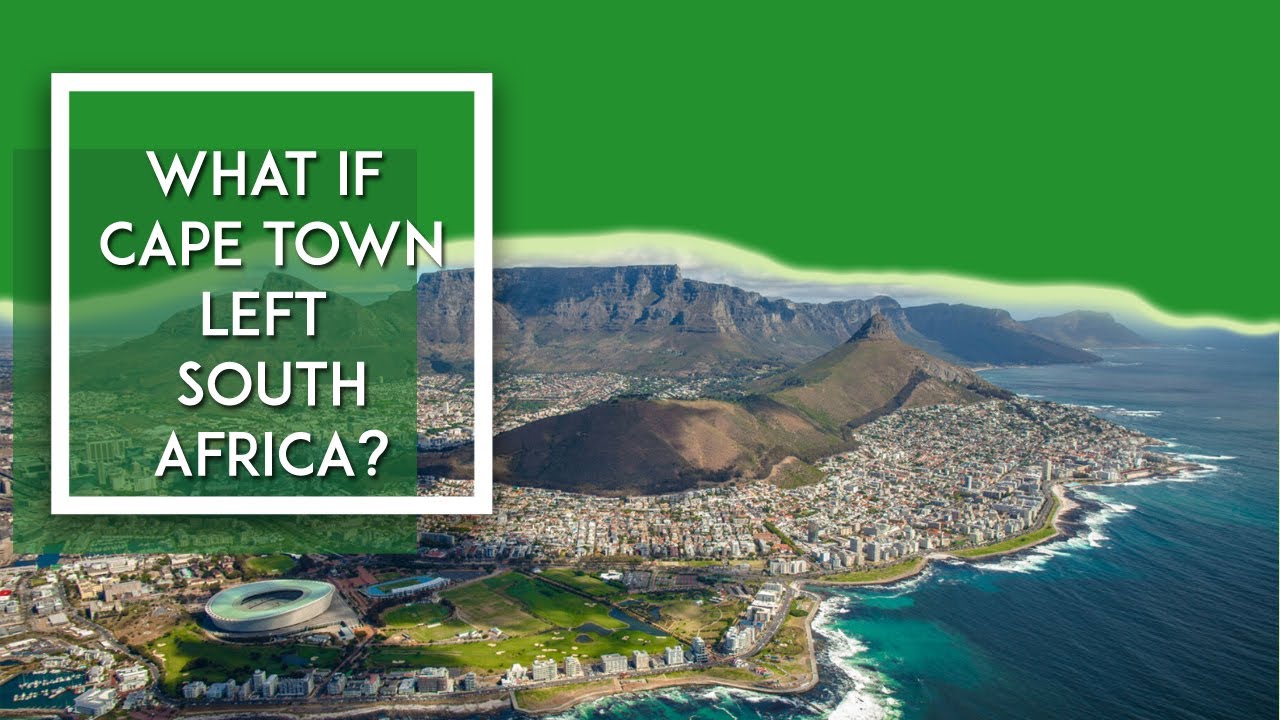 What If Cape Town Left South Africa?