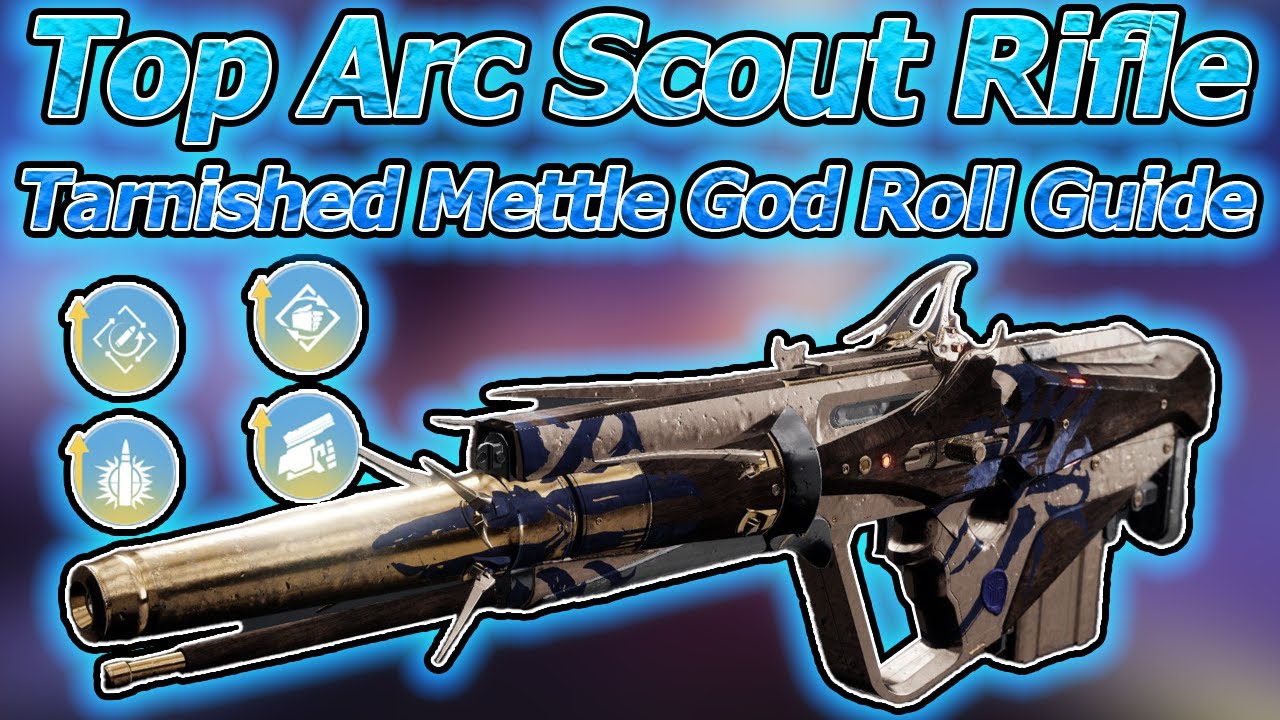 Tarnished Mettle Arc Scout Rifle God Rolls (PvP & PvE) | Destiny 2 Season of Plunder