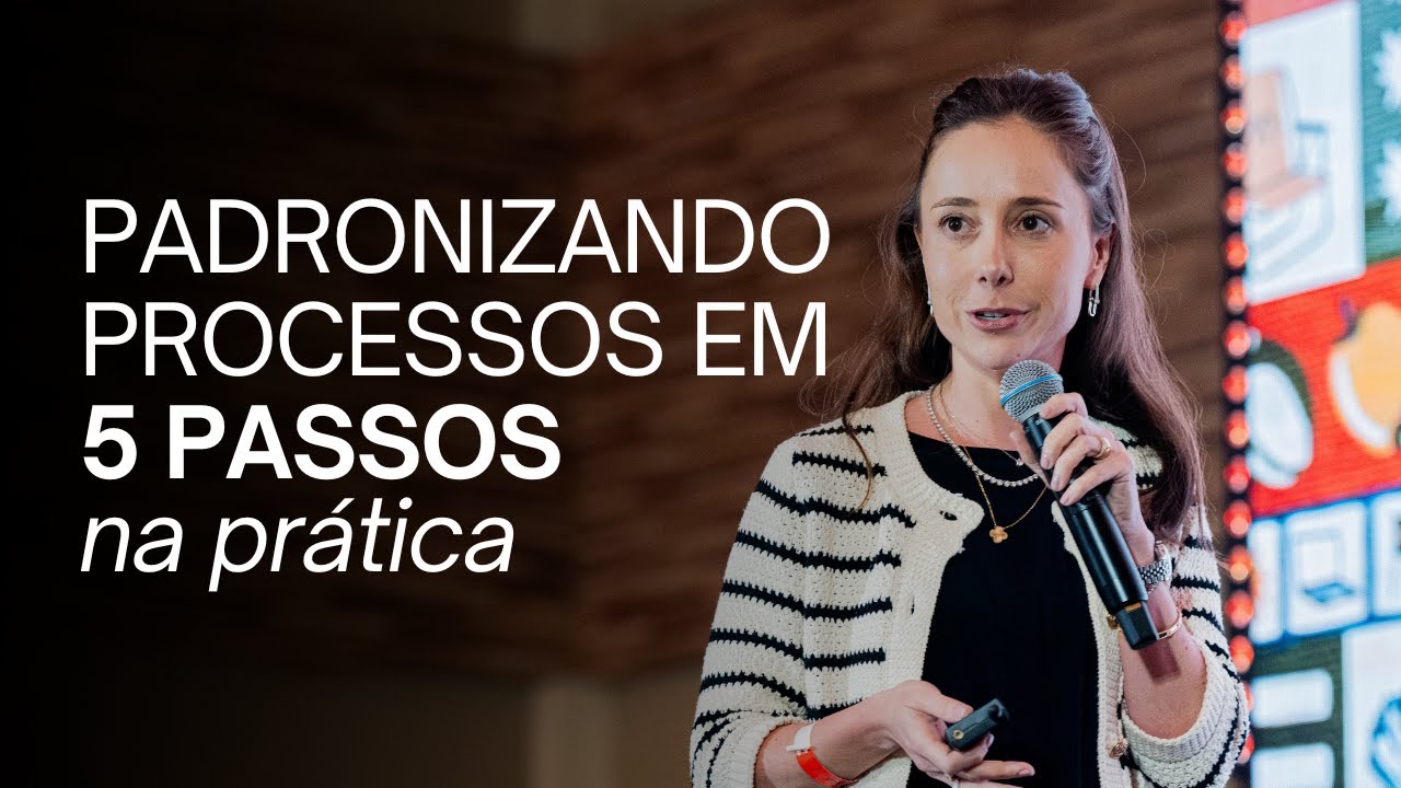 Como padronizar um processo em 5 passos