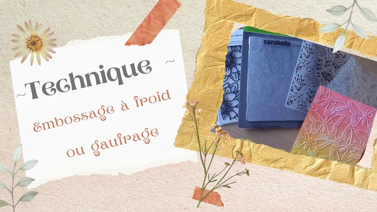 Technique de gaufrage ou embossage à froid 🎨