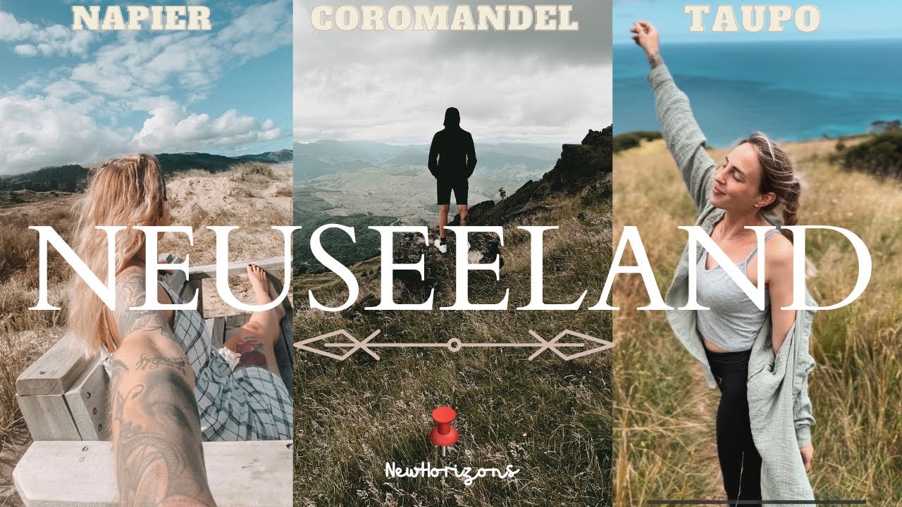 NORDINSEL NEUSEELAND🇳🇿 Unsere Route mit dem Van 🚐 Über Coromandel\ Tauranga bis Napier.