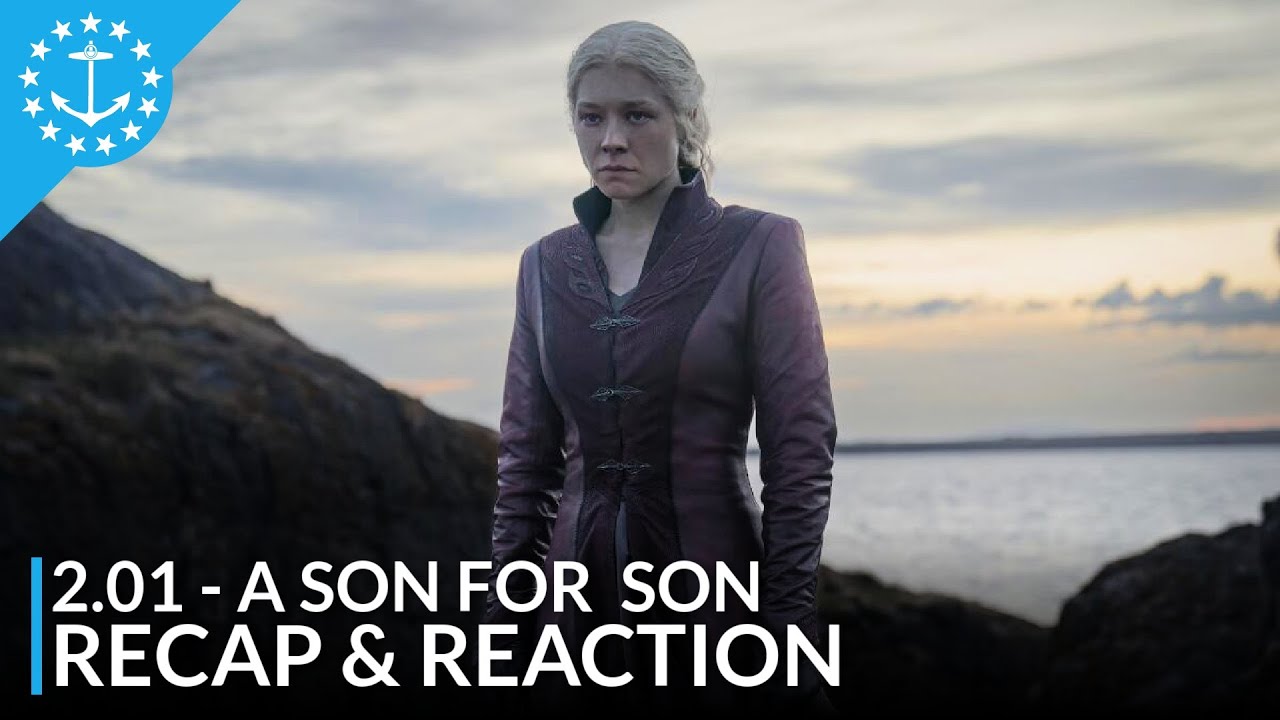 House Of The Dragon: 2.01 - A Son For A Son | Recap & Reaction | Mary & Blake Media