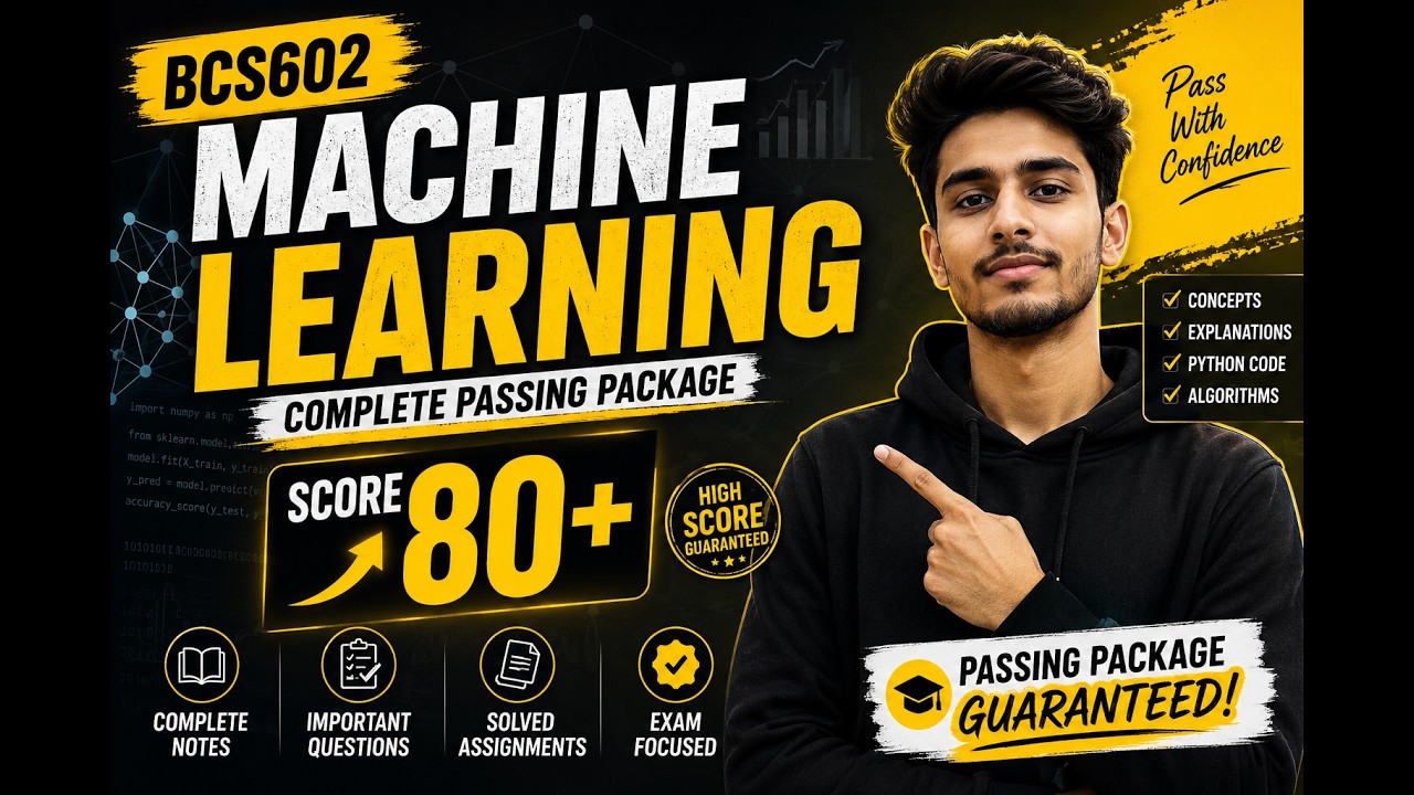 🚀 BCS602 Machine Learning | Score 80+ Marks | Complete Passing Package | VTU Exam 2026
