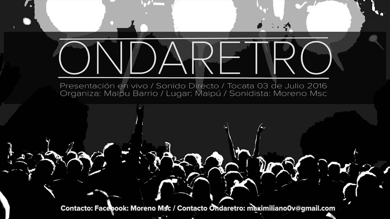 ONDARETRO - (Audio Directo) - Tocata 