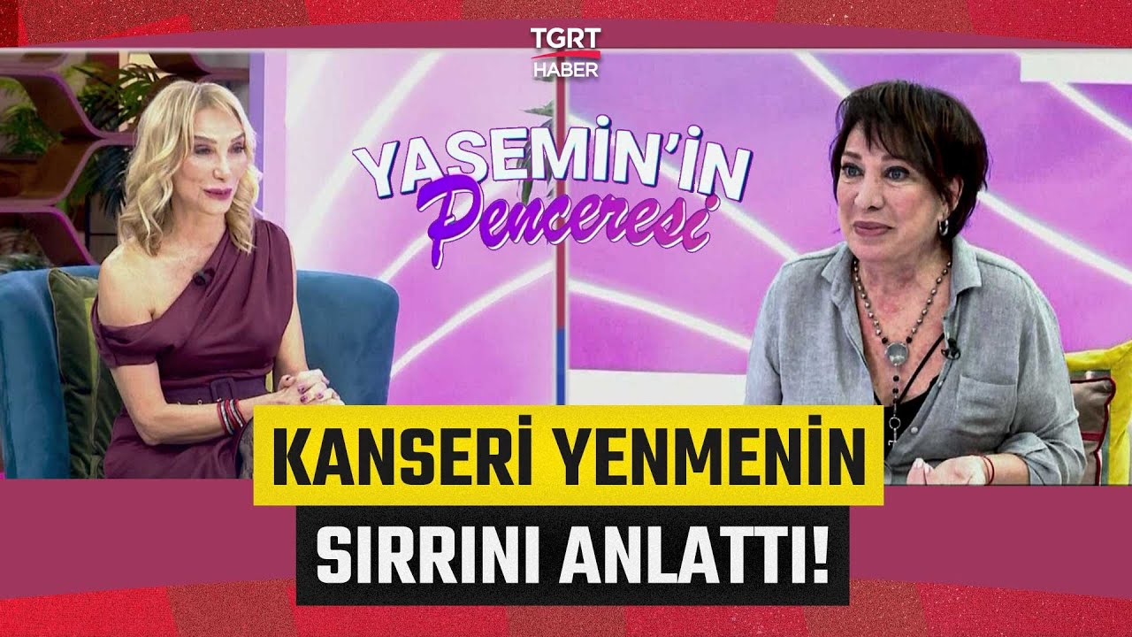 Oya Başar Kanseri Yenmenin Sırrını Anlattı! '&Ccedil;ok Sevgi Biriktirmişim, O Sevgi Beni Yaşattı'