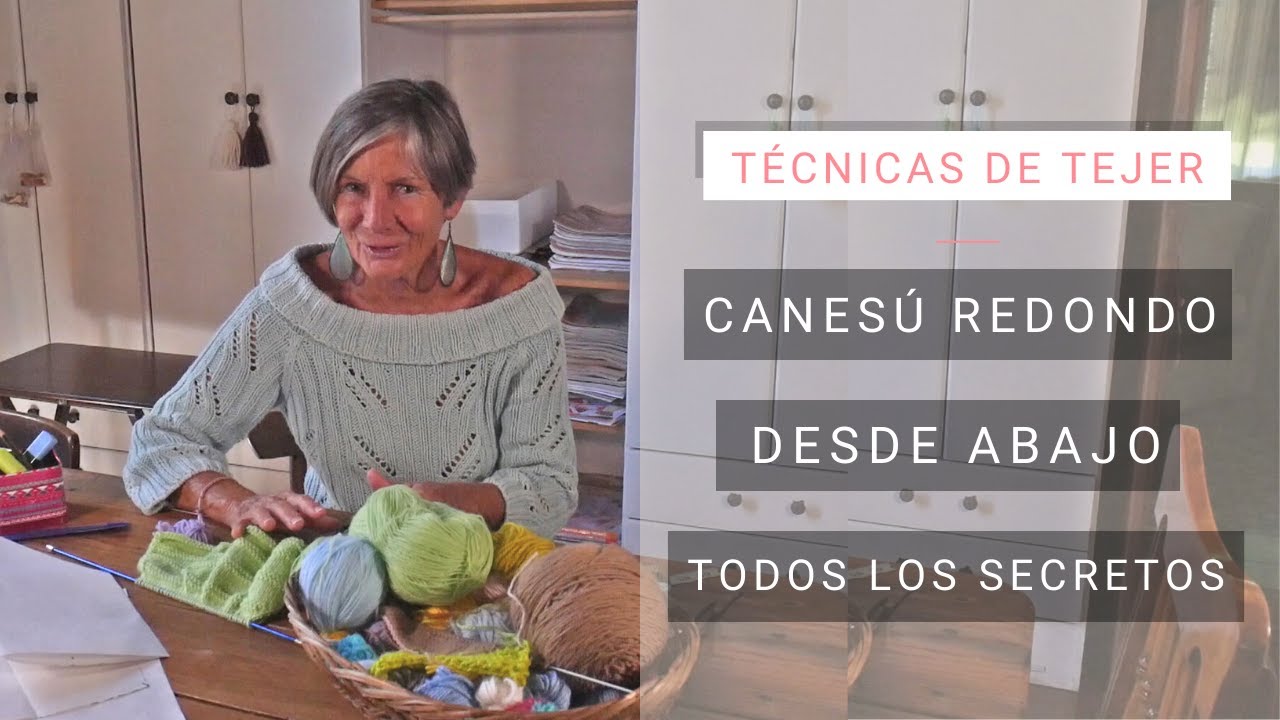 Cómo tejer canesú redondo iniciado desde abajo 🧶Tejer con Lucila