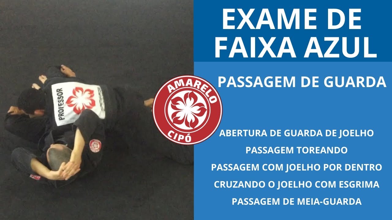 Passagem de guarda - EXAME DE FAIXA AZUL  | JIU JITSU