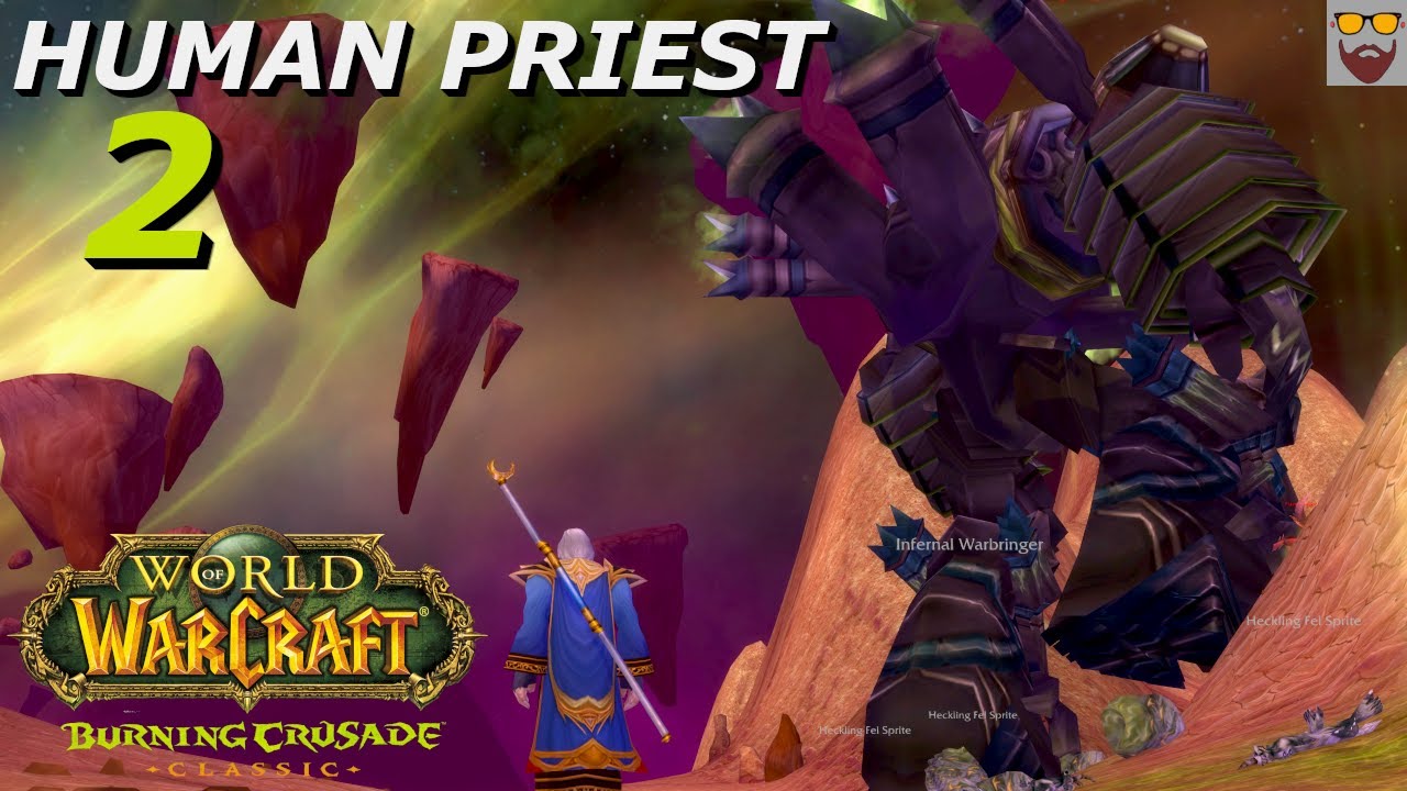 Let's Play WoW - The Burning Crusade Classic - Human Priest - Part 2: The Path of Anguish
