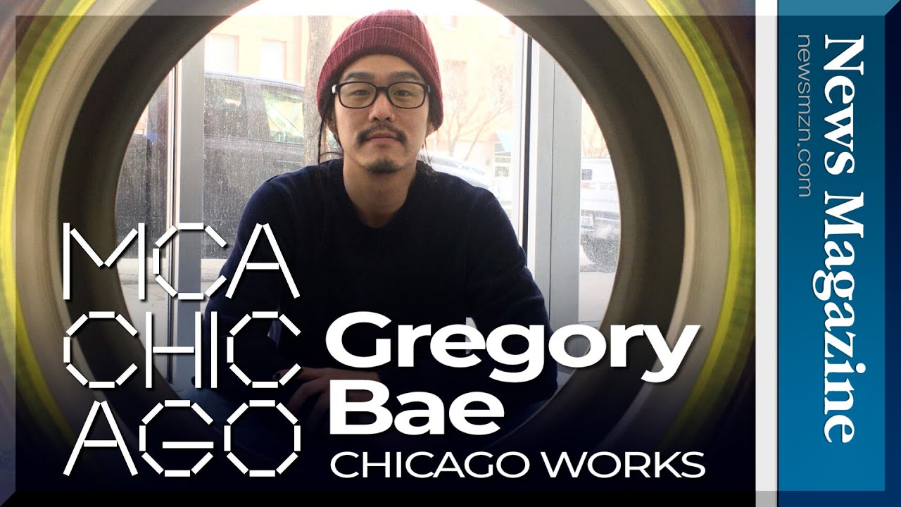 故 Gregory Bae Exhibition at Museum of Contemporary Art Chicago
