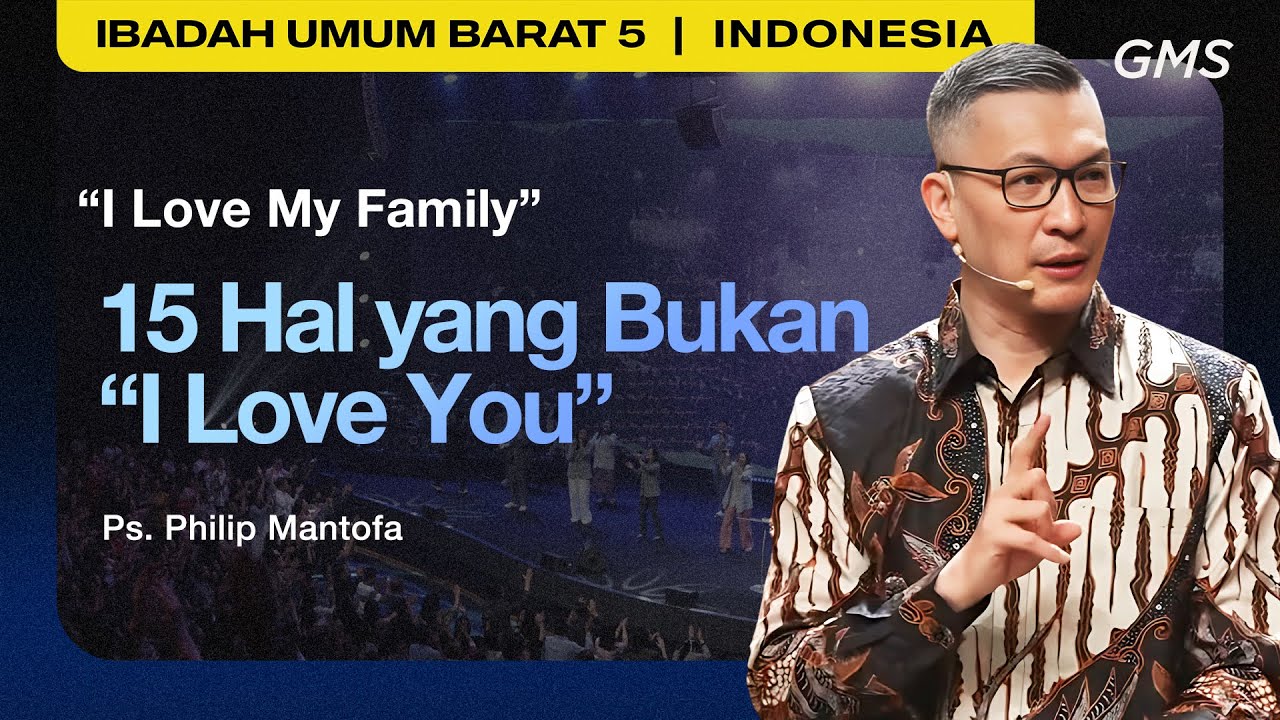 I Love My Family : 15 Hal yang Bukan 
