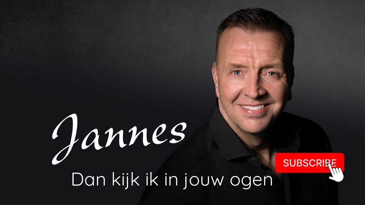 Jannes - Dan Kijk Ik In Jouw Ogen