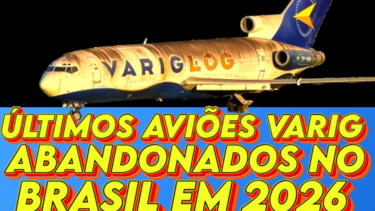 OS ÚLTIMOS AVIÕES DA VARIG ABANDONADOS NO BRASIL EM 2026!