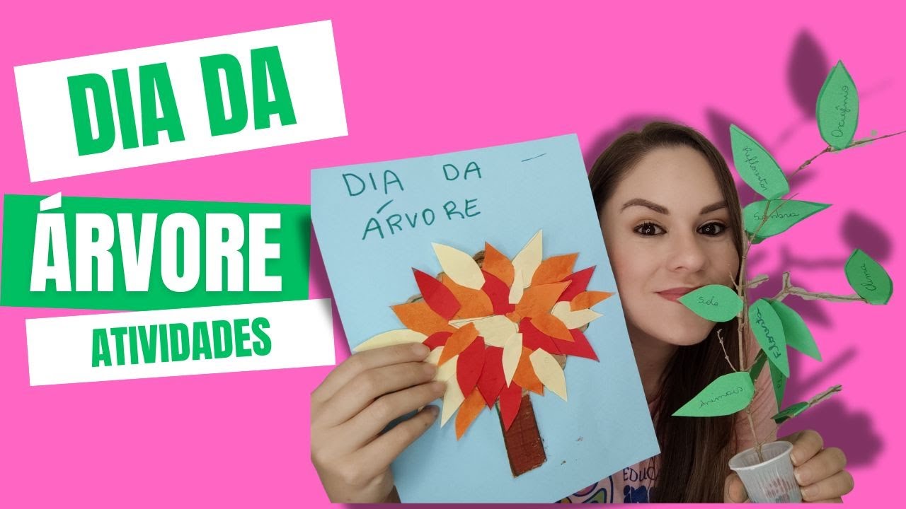 DIA DA ÁRVORE na Educação Infantil | Ideias de Atividades