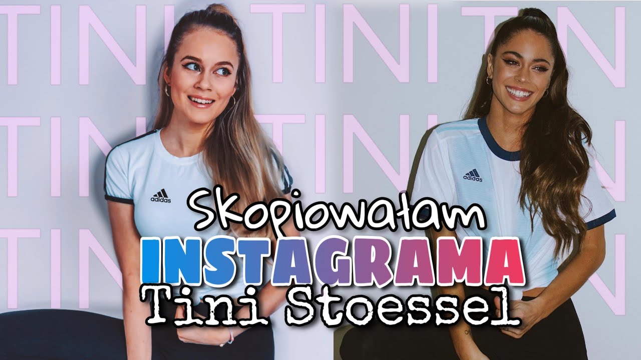 ODTWORZYŁAM ZDJĘCIA Z INSTAGRAMA Tini Stoessel!