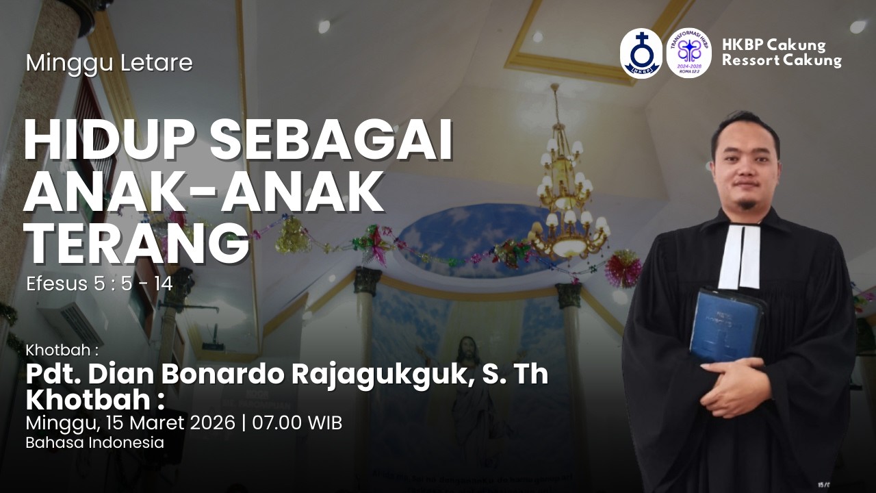 IBADAH MINGGU LETARE, 15 MARET 2026  ( 07:00 Bahasa Indonesia )