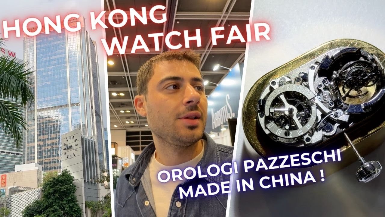 Sono stato alla Hong Kong Watch Fair per un PROGETTO SEGRETO! Tutta la verit&agrave; dietro l'orologeria.