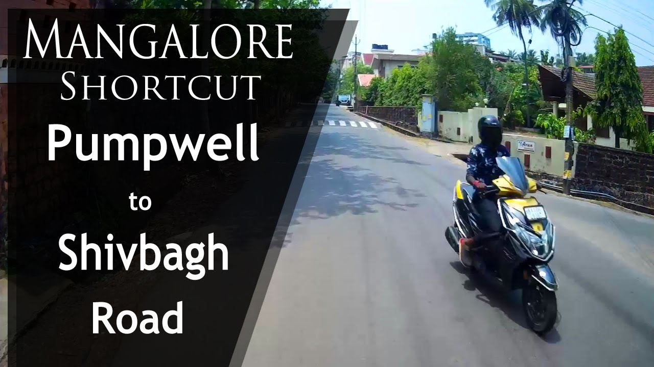 Shortcut Pumpwell to Shivbhag | Mangalore (Mangaluru) Shortcut | Vlog | 2021 | Mangalore Road |