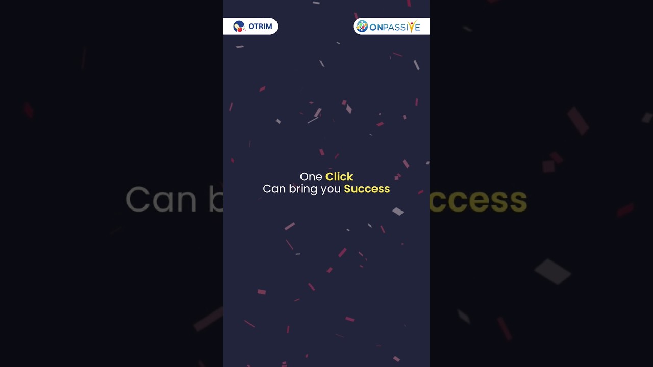 Success at Your Fingertips with OTRIM