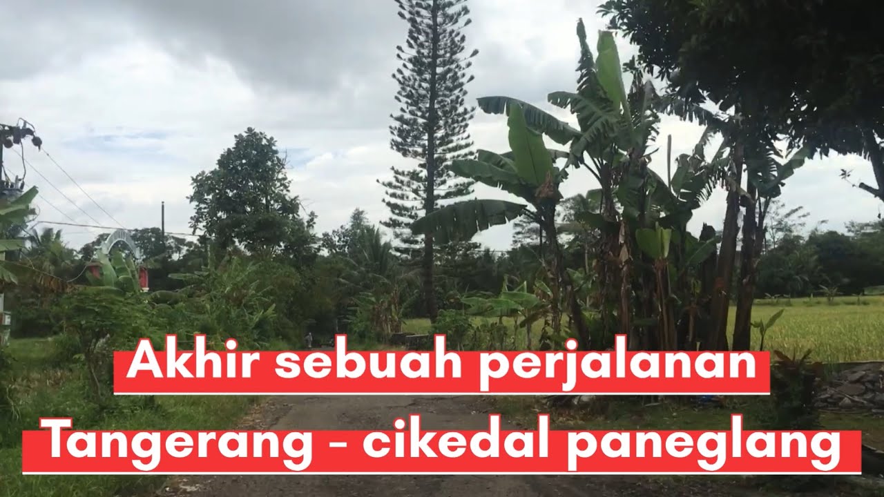 Motovlog akhir perjalanan tangerang - cikedal pandeglang Banten 