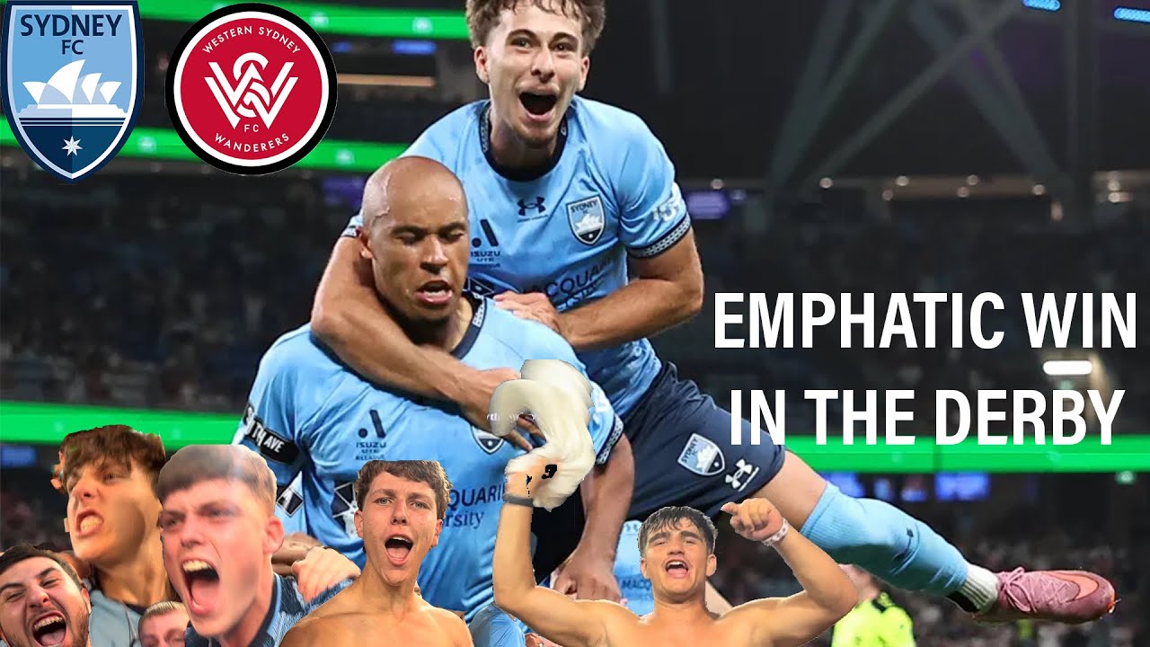 EMPHATIC WIN AS SYDNEY FC DESTROY WESTERN SYDNEY 4-1 IN THE DERBY!