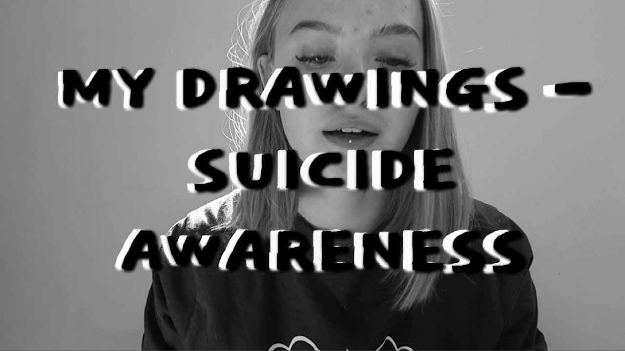 My Drawings! Also New Things Coming! (Suicide Awareness)