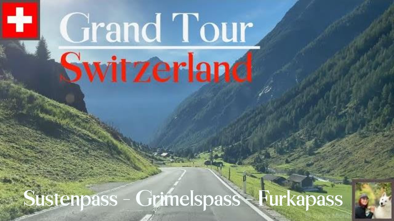 The unbeatable Grand Tour of Switzerland - Sustenpass - Furkapass - Grimselpass 4K