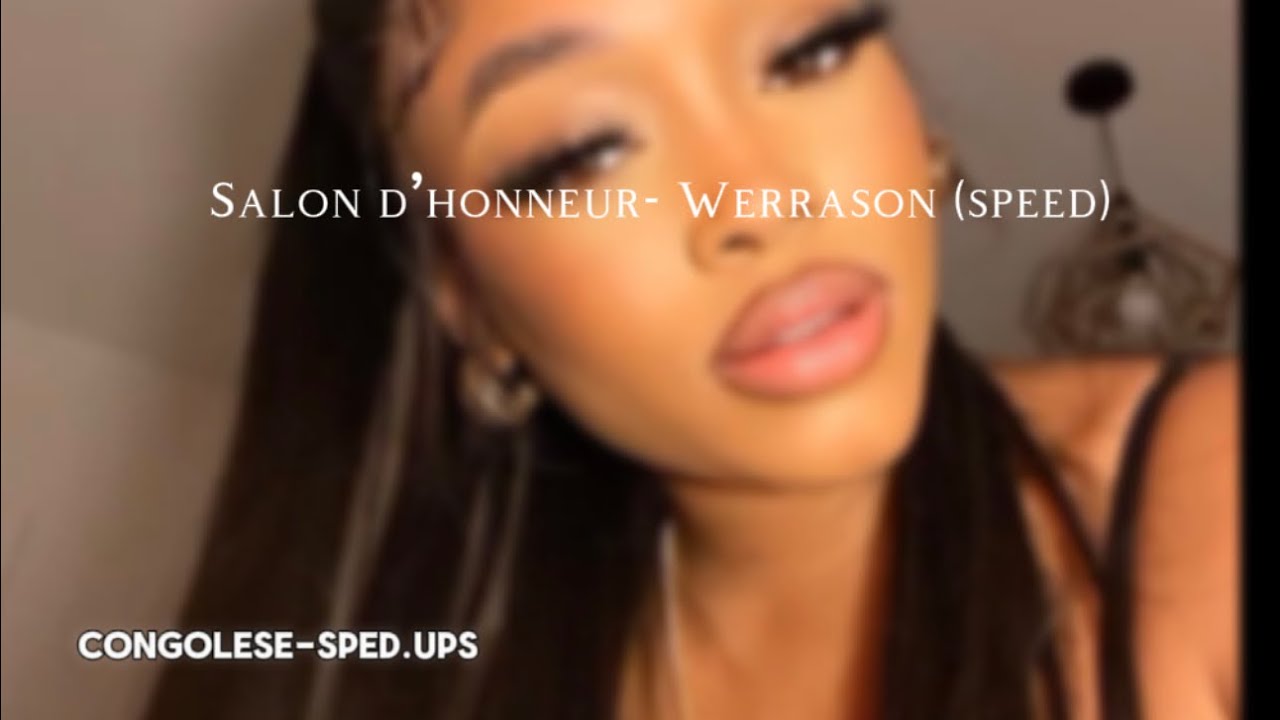 Werrason - Salon d'honneur (sped-up)