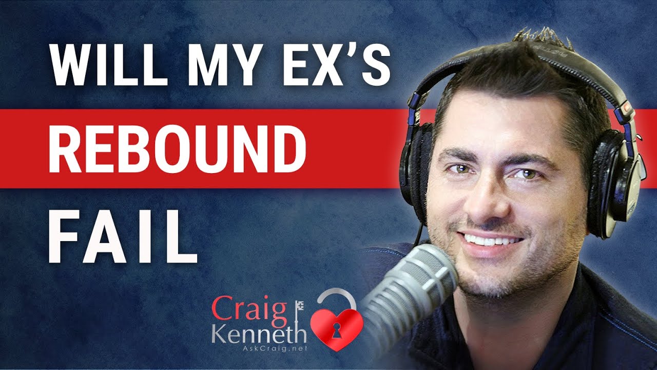 Will Your Ex's Rebound Fail?
