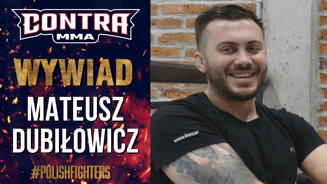 MATEUSZ DUBIŁOWICZ o gali CONTRA MMA, powrocie Koziorzębskiego, Wiewiórze oraz akcji: WAPLAK NA GALĘ