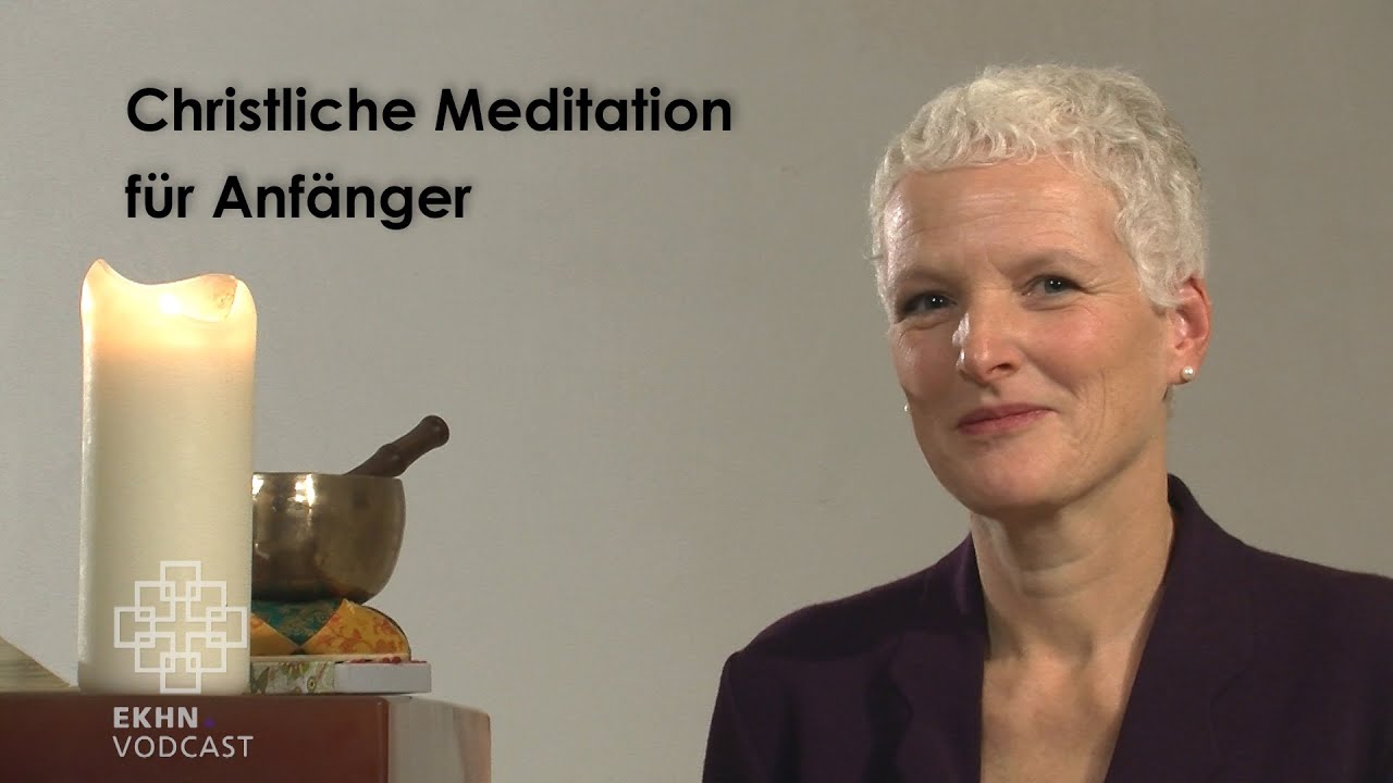 Christliche Meditation für Anfänger – eine Anleitung