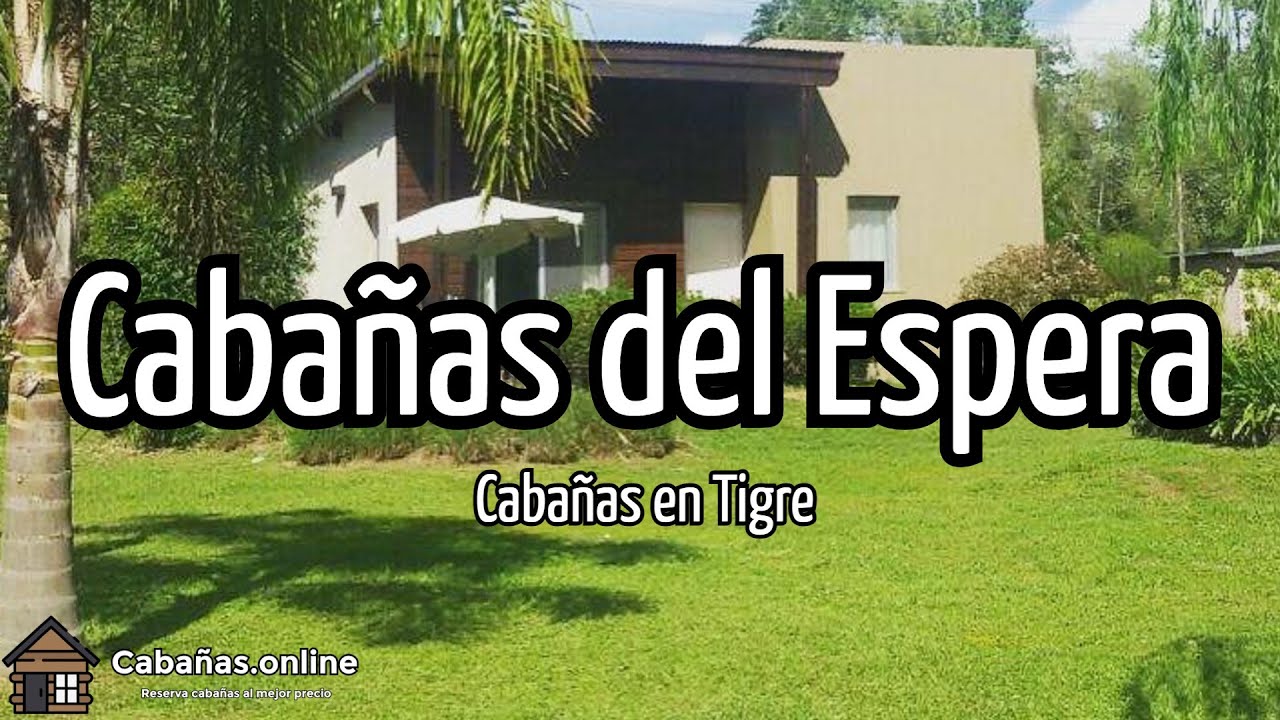 Cabañas del Espera | Cabañas en Tigre (Argentina)