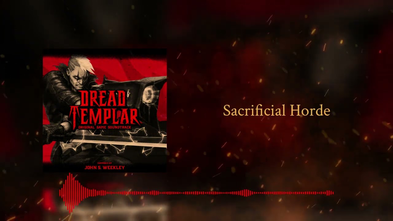Sacrificial Horde | Dread Templar Original Game Soundtrack