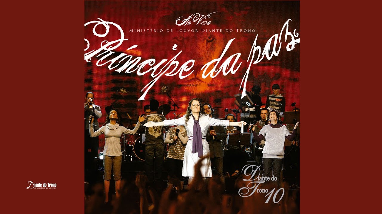 SALMO 90 | CD PR&Iacute;NCIPE DA PAZ AO VIVO | DIANTE DO TRONO 10