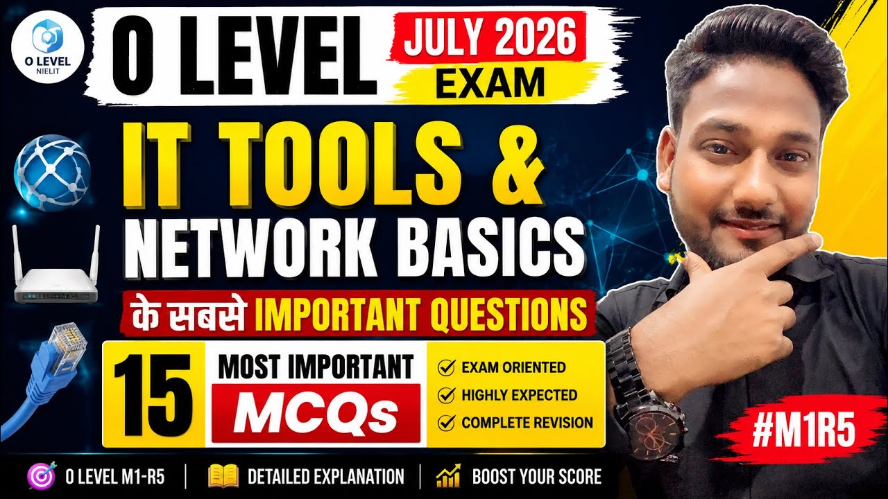 July 2026 O Level Exam: IT Tools & Network Basics ke Sabse Important Questions #m1r5 