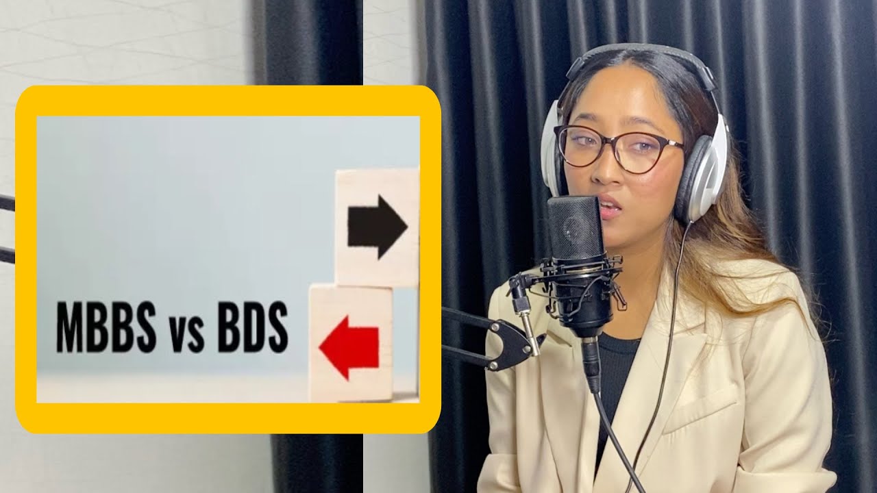 MBBS or BDS? Which one is better for you? | Dr. Keshu Khadka