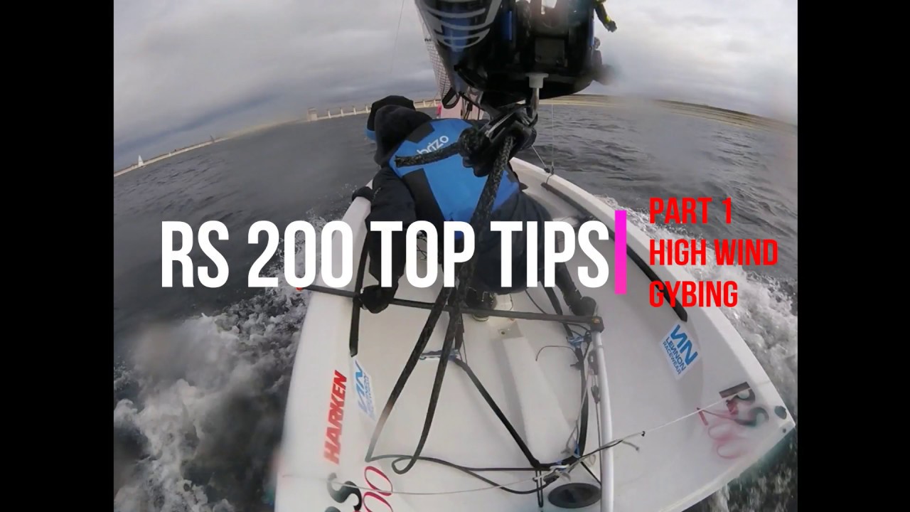 RS 200 Top Tips: High Wind Gybing