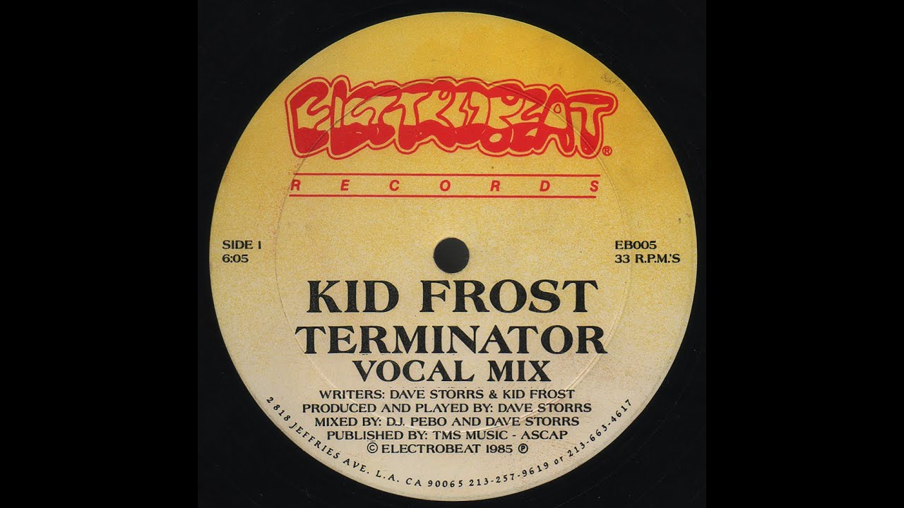 Kid Frost - Terminator (Remaster)