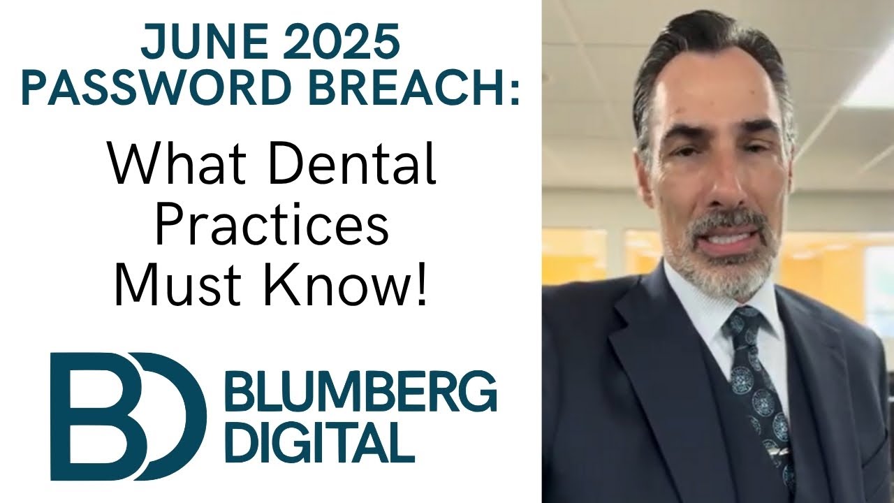 June 2025 Password Breach: What Dental Practices Must Know